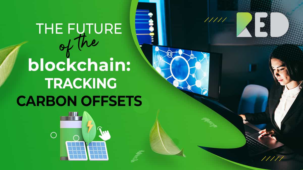 The future of the blockchain: tracking carbon offsets