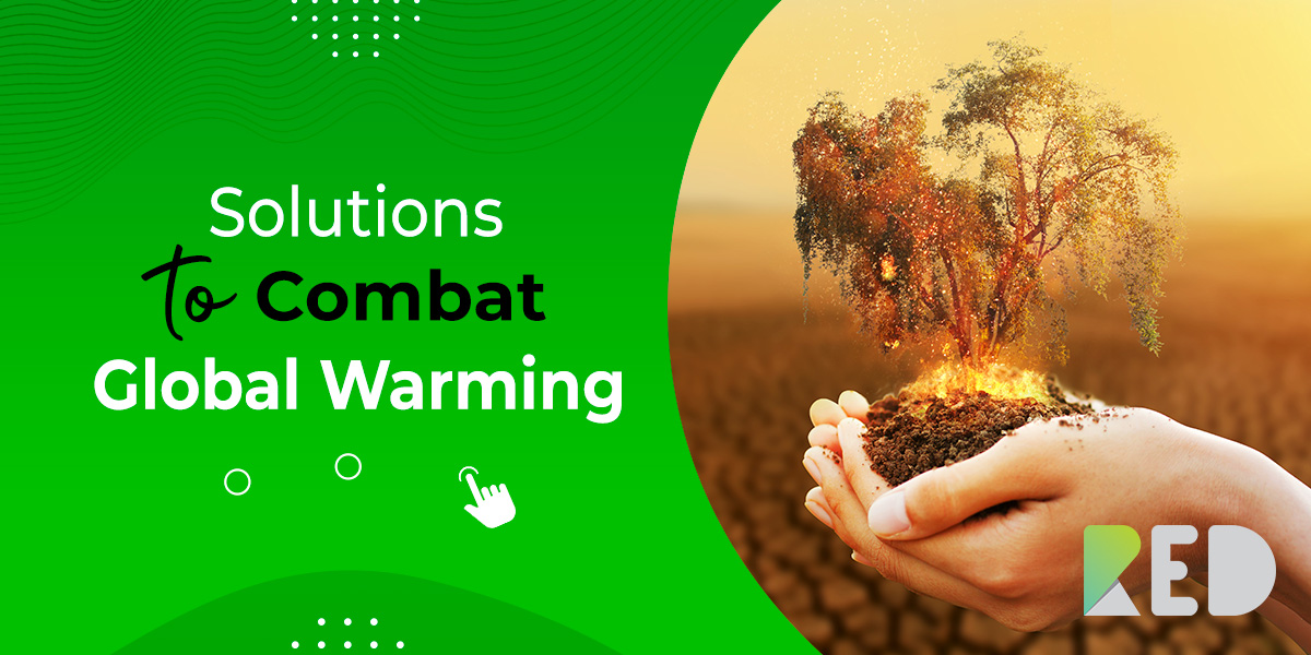 Solutions to combat global warming